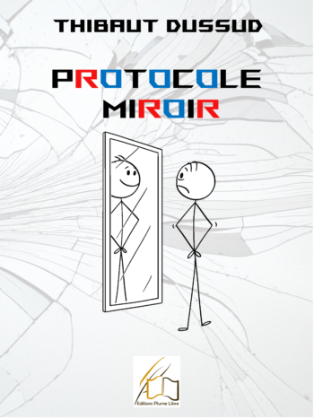 Protocole Miroir