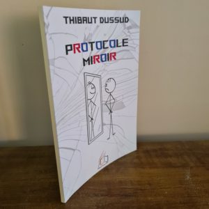 Protocole Miroir : le livre
