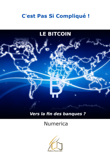 Le Bitcoin, écrit par Numerica