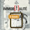 Immor[t]alité de Sylvie Ursulet