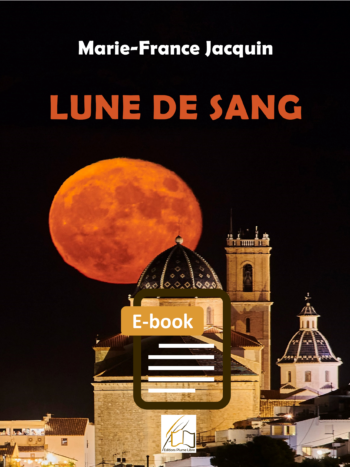 Lune de sang (Ebook, écrit par Marie France Jacquin