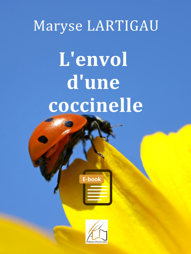 L envol d une coccinelle E Book Plume Libre