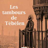 Les tambours de Tébélen, écrit par Philippe Cartier