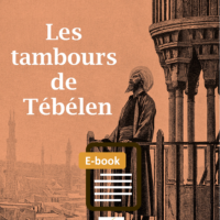 Les tambours de Tebelen, écrit par Philippe Cartier, en e-book