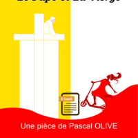 Le Pape et la Vierge, une pièce de Pascal Olive (e-book)