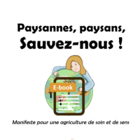 Paysannes, paysans, sauvez-nous, par Bernard Gervais (ebook)