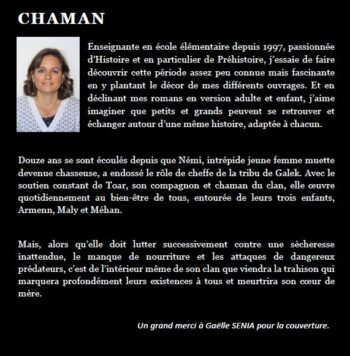 Chaman, écrit par Sandrine Le Goff, 4ère. Chaman est la suite de Némi.