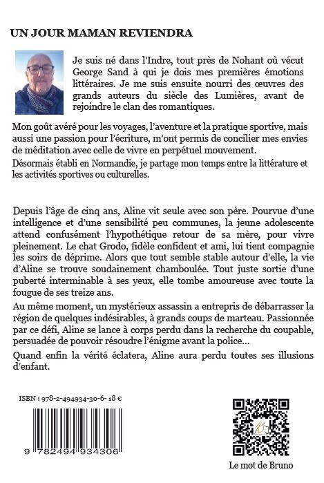 Un jour maman reviendra, par Bruno Pilard, 4ème Un jour maman reviendra, par Bruno Pilard, 4ème