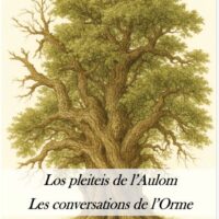 Les conversations de l'Orme, los pleiteis de l'aulom, livre en gascon, 1ère