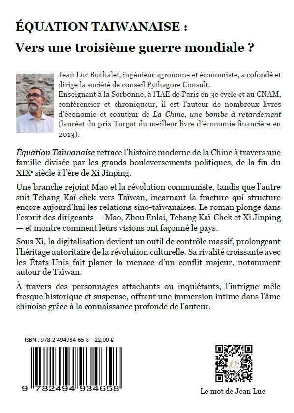 Equation taiwanaise, vers une troisième guerre mondiale, par Jean Luc Buchalet, 4ème Equation taiwanaise, vers une troisième guerre mondiale, par Jean Luc Buchalet, 4ème